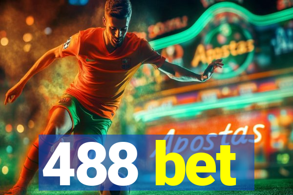 488 bet